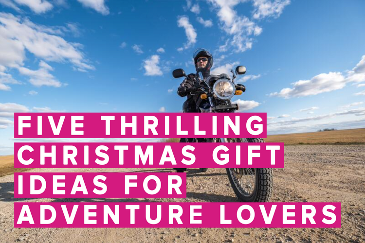 Five Thrilling Christmas Gift Ideas For Adventure Lovers