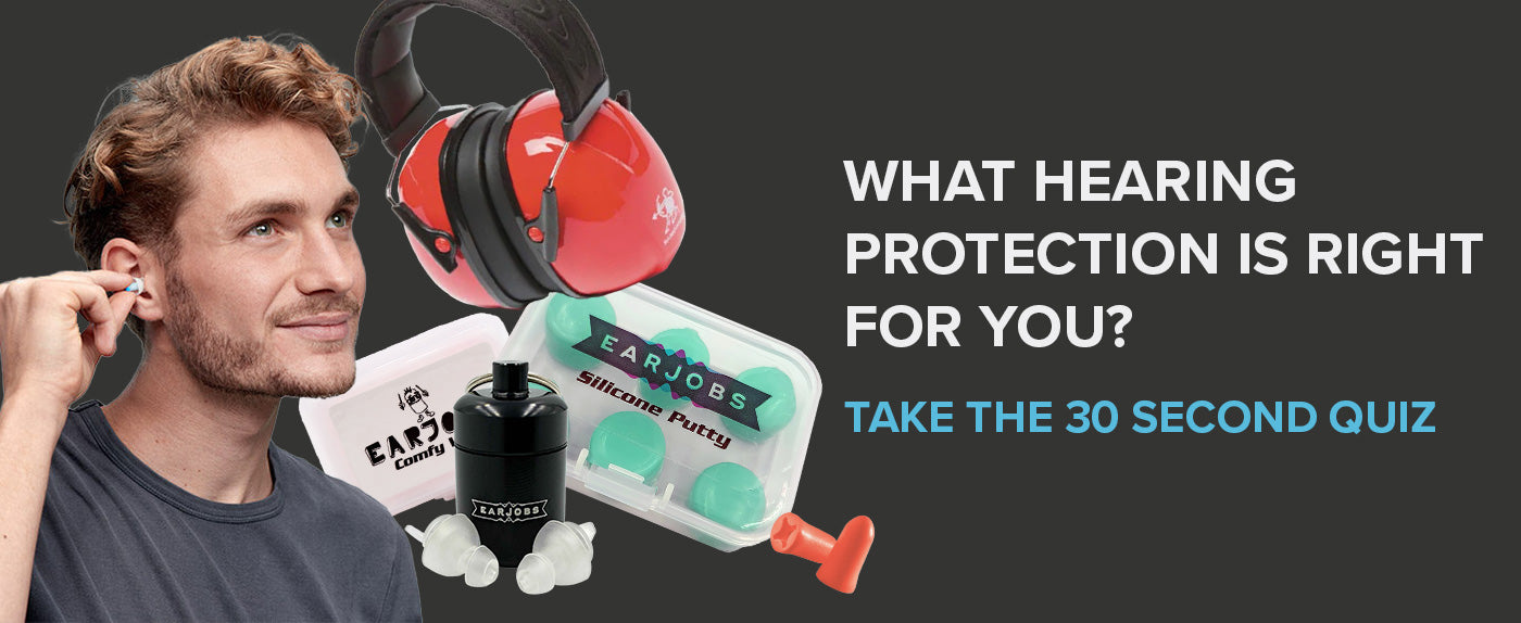 What hearing protection is right for you?