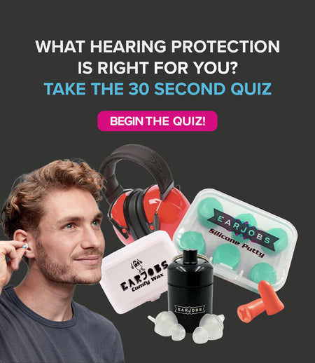 What hearing protection is right for you?